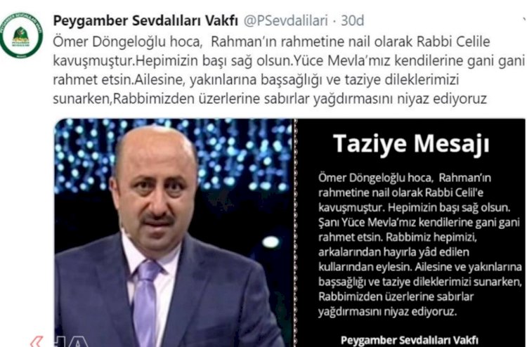 Peygamber Sevdalıları Vakfı’ndan Ömer Döngeloğlu için taziye mesajı