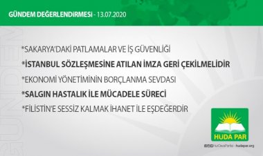 HÜDA PAR Genel Başkanı Sağlam'dan haftalık gündem değerlendirmesi