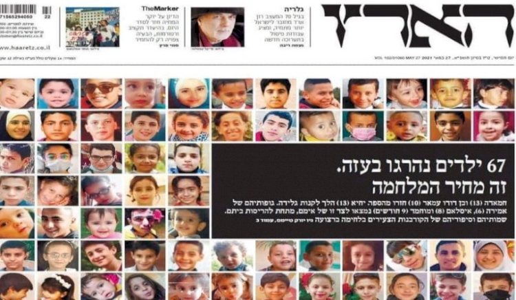 Haaretz, İşgalci İsrail'in katlettiği Gazzeli çocukları manşete taşıdı