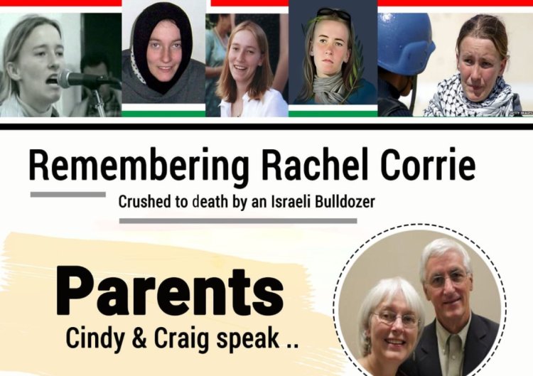 İşgalci İsrail'in buldozerleriyle ezilerek katledilen aktivist Rachel Corrie'nin ailesi kızlarıyla gururlu
