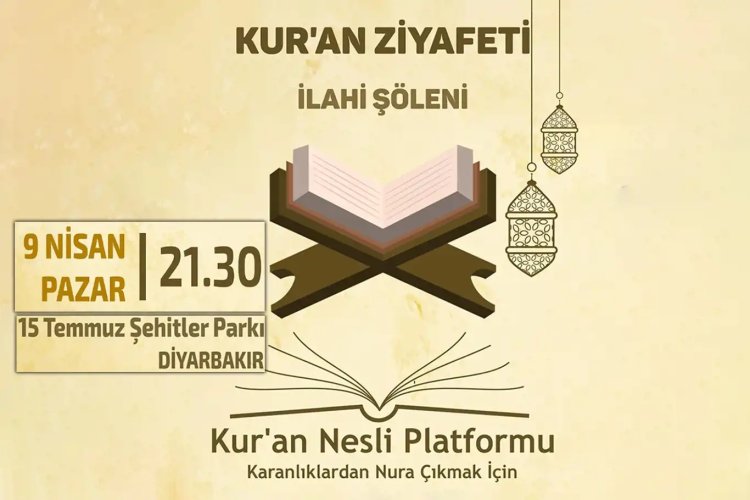 Diyarbakır'da Kur'an ziyafeti ve ilahi şöleni düzenlenecek