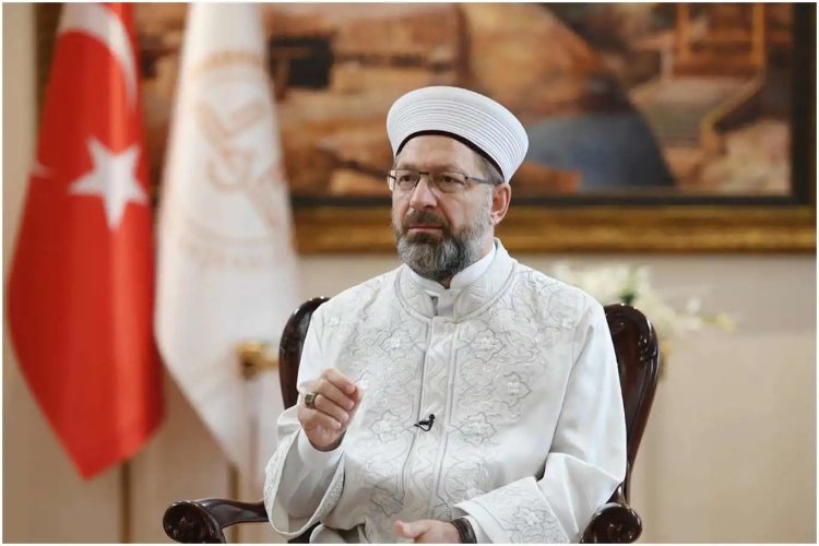 Diyanet İşleri Başkanı Erbaş’tan Kur’an-ı Kerim'in yakılmasına sert tepki