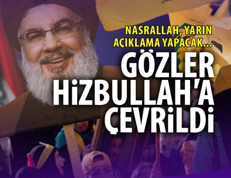 Emperyalist ABD takipte: Gözler Hizbullah'ın yapacağı açıklamada