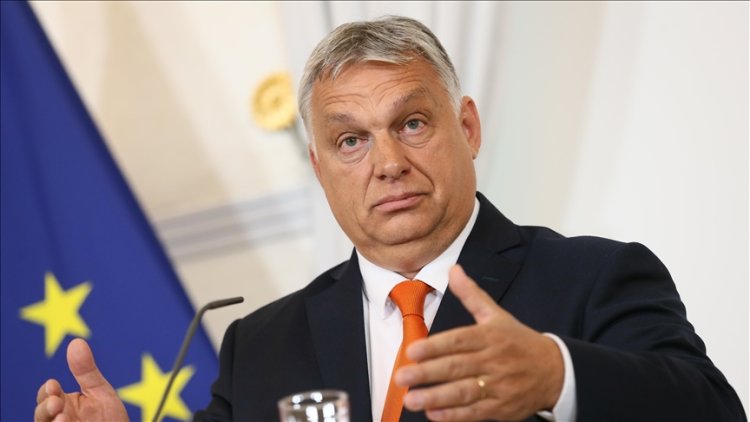 Macaristan Başbakanı Orban: AB'ye değişim getireceğiz