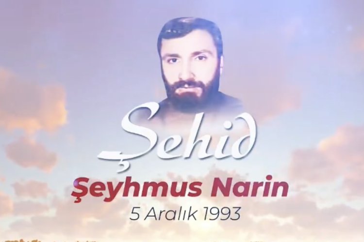 Şehadetinin yıl dönümünde Şehid Şeyhmus Narin'i rahmetle yâd ediyoruz