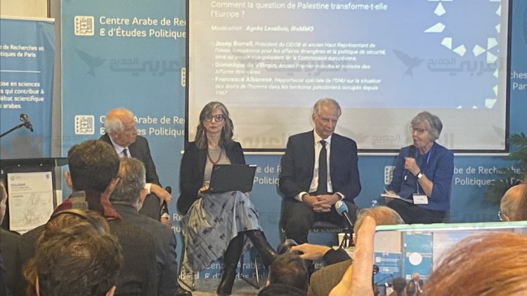 Borrell, Albanese ve de Villepin: Filistin, Avrupa’nın politik manzarasını yeniden yazıyor