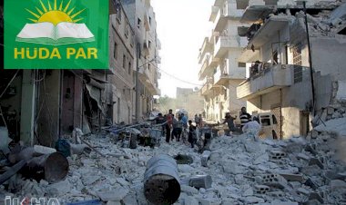 HÜDA PAR: İdlib’deki katliamlar derhal durdurulmalı