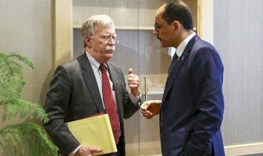 Kalın ile Bolton güvenli bölgeyi görüştü