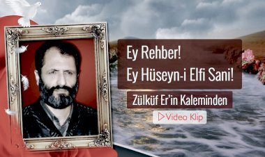 En iyimiz Hüseyn Can’dır o da davaya fedadır…